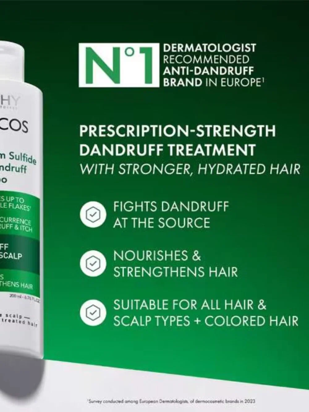 **5/$25** BEAUTY – VICHY DERCOS Anti-Dandruff Shampoo